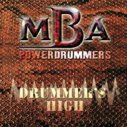 Drummers High